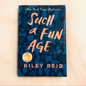 Such a Fun Age by Kiley Reid